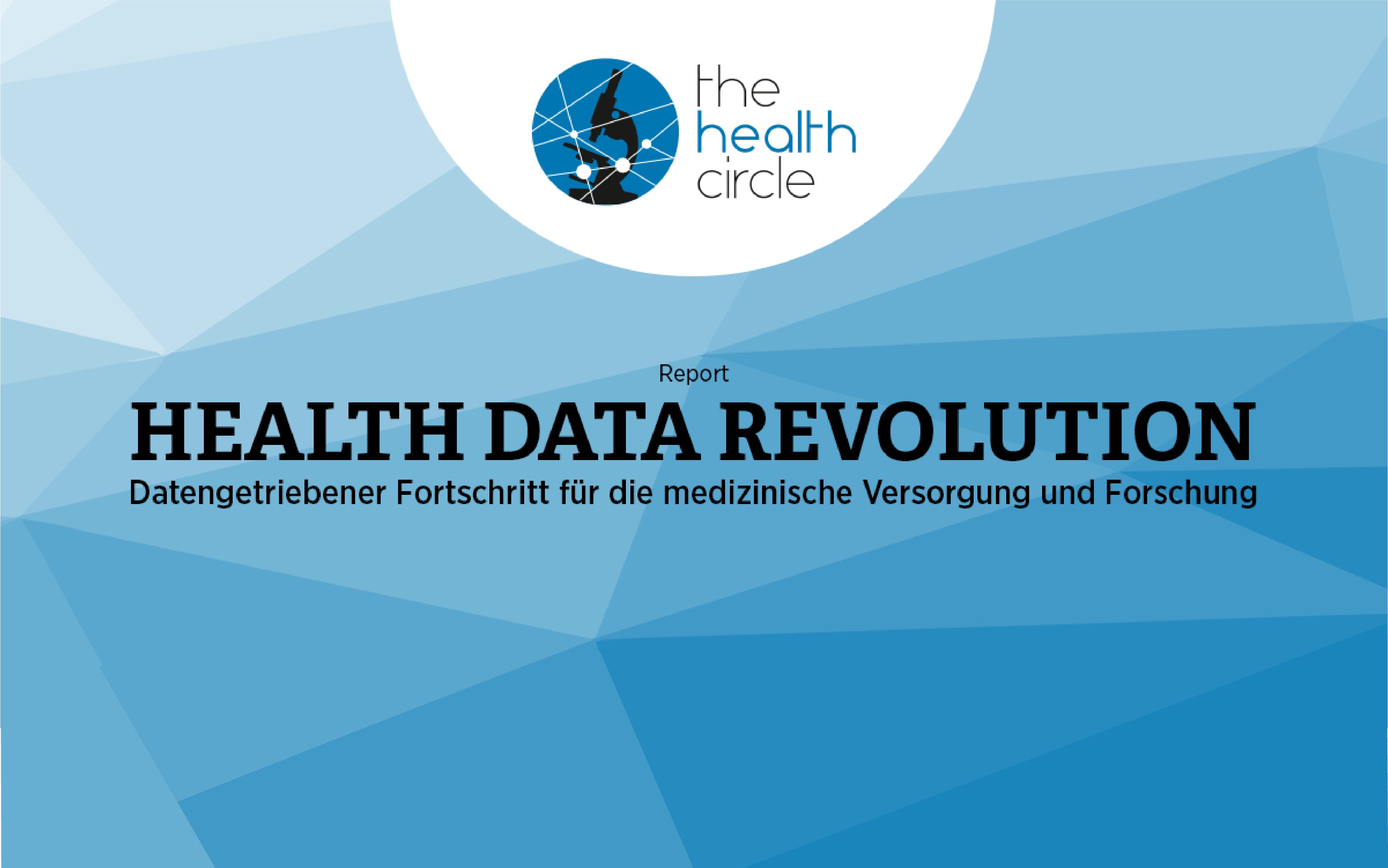 Health Data Revolution: Datengetriebener Fortschritt für die medizinische Versorgung und Forschung