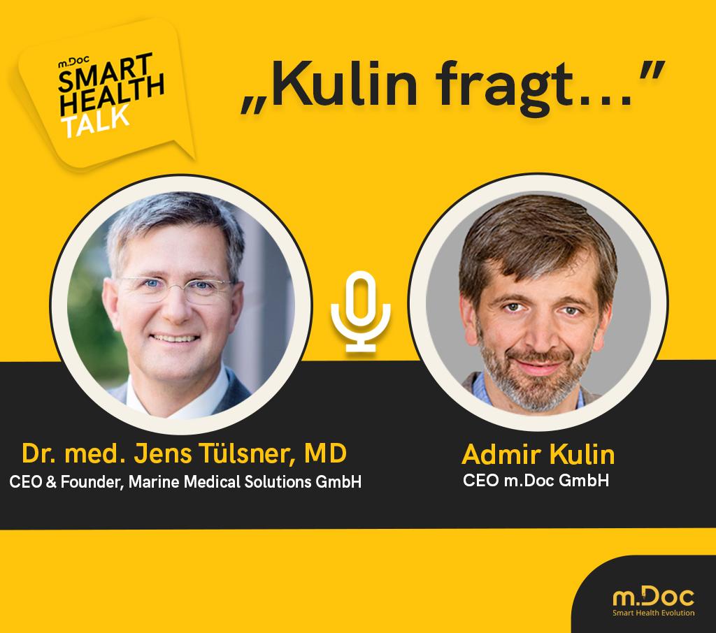 Smart Health Talk Episode 11 - Dr. med. Jens Tülsner