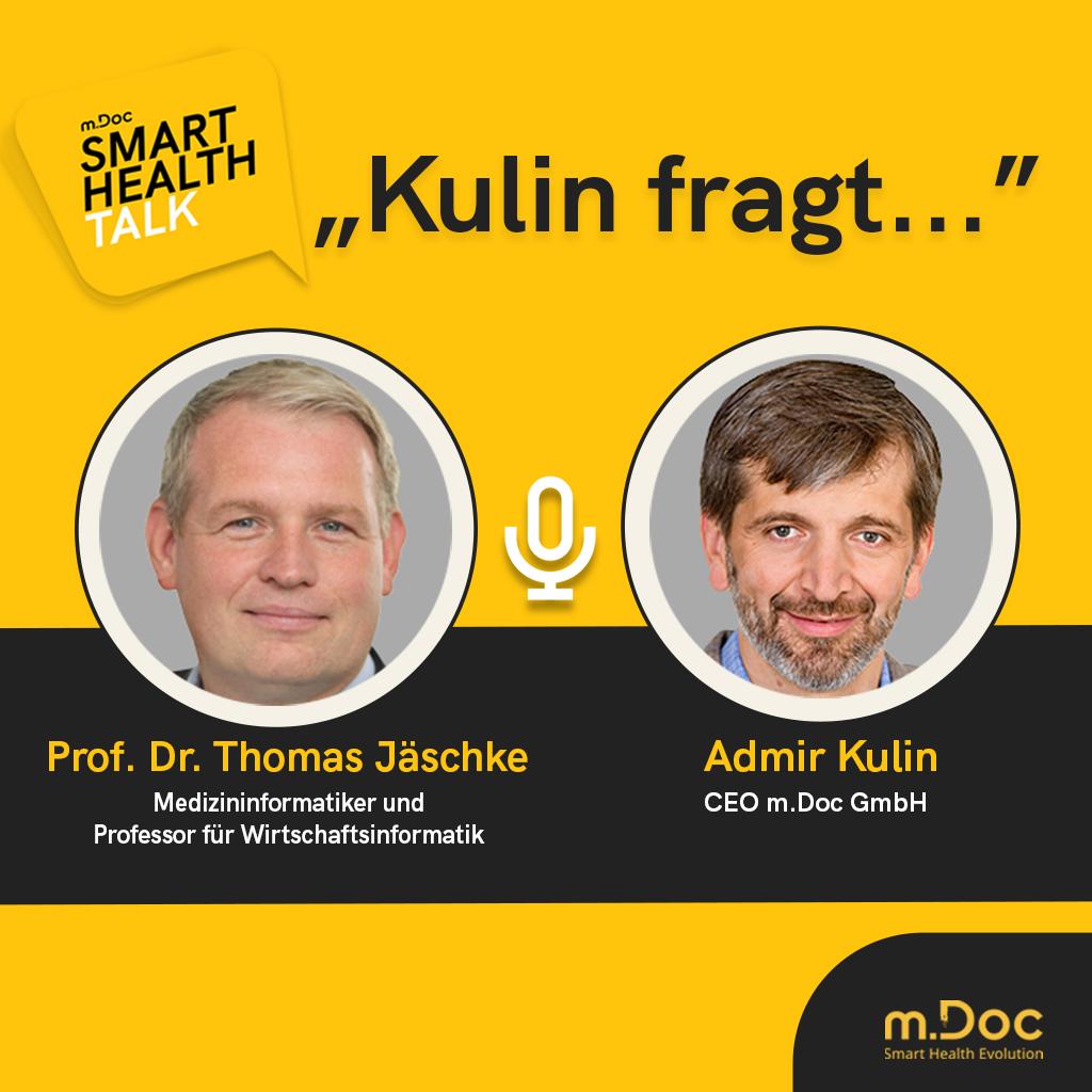 Prof. Dr. Thomas Jäschke Smart Health Talk